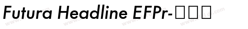 Futura Headline EFPr字体转换